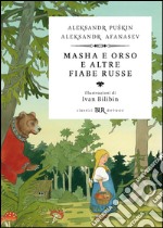 Masha e Orso e altre fiabe russe (Deluxe). E-book. Formato EPUB ebook