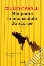 Mio padre in una scatola da scarpe. E-book. Formato EPUB ebook