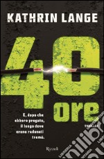 40 ore. E-book. Formato EPUB ebook