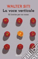 La voce verticale. E-book. Formato EPUB ebook