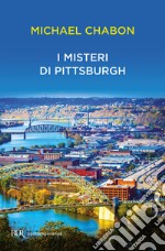 I misteri di Pittsburgh. E-book. Formato EPUB ebook