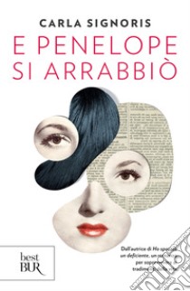 E Penelope si arrabbiò. E-book. Formato EPUB ebook di Carla Signoris