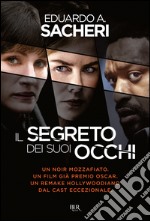 Il segreto dei suoi occhi. E-book. Formato EPUB ebook