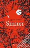 I Lupi di Mercy Falls - 4. Sinner. E-book. Formato EPUB ebook di Maggie Stiefvater