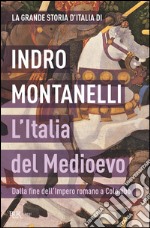 L'Italia del Medioevo. E-book. Formato EPUB ebook