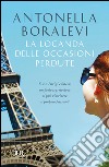 La locanda delle occasioni perdute. E-book. Formato EPUB ebook di Antonella Boralevi