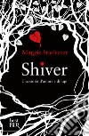 Shiver. E-book. Formato EPUB ebook