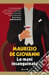 Le mani insanguinate (VINTAGE). E-book. Formato EPUB ebook