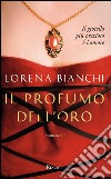 Il profumo dell'oro. E-book. Formato EPUB ebook