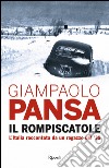 Il rompiscatole. E-book. Formato EPUB ebook