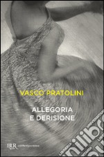 Allegoria e derisione. E-book. Formato EPUB ebook