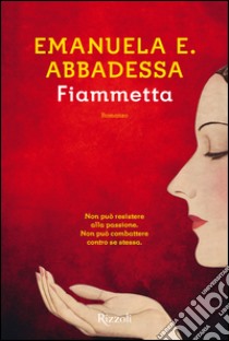 Fiammetta. E-book. Formato EPUB ebook di Emanuela E. Abbadessa