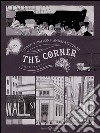 The corner. Vite all'angolo. E-book. Formato EPUB ebook