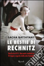 Le bestie di Rechnitz. E-book. Formato EPUB ebook