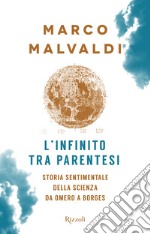 L'infinito tra parentesi. E-book. Formato EPUB ebook