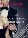 Per ogni giorno, per ogni notte (Youfeel). E-book. Formato EPUB ebook