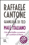 Il male italiano. E-book. Formato EPUB ebook