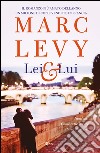 Lei & lui. E-book. Formato EPUB ebook di Marc Levy