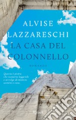 La casa del colonnello. E-book. Formato EPUB ebook