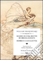 Sogno di una notte di mezza estate -  Romeo e Giulietta (Deluxe). E-book. Formato EPUB ebook