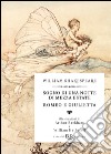 Sogno di una notte di mezza estate -  Romeo e Giulietta (Deluxe). E-book. Formato EPUB ebook di William Hatherell