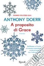 A proposito di Grace. E-book. Formato EPUB ebook