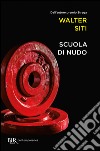 Scuola di nudo. E-book. Formato EPUB ebook