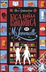 Fuga dalla biblioteca di Mr Lemoncello. E-book. Formato EPUB ebook