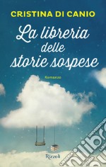 La libreria delle storie sospese. E-book. Formato EPUB ebook