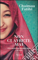 Non ci avrete mai. E-book. Formato EPUB ebook