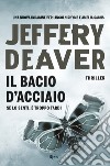 Il bacio d'acciaio. E-book. Formato EPUB ebook