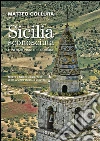 Sicilia sconosciuta. Itinerari insoliti e curiosi. E-book. Formato PDF ebook