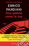 Una pistola come la tua. E-book. Formato EPUB ebook di Enrico Pandiani