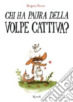 Chi ha paura della volpe cattiva?. E-book. Formato EPUB ebook