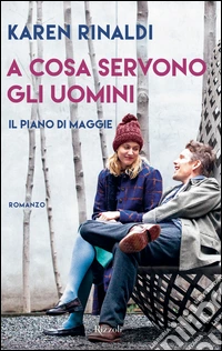 A cosa servono gli uomini. E-book. Formato EPUB ebook
