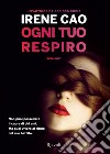 Ogni tuo respiro. E-book. Formato EPUB ebook