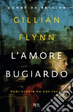 L'amore bugiardo (DONNE DA BRIVIDO). E-book. Formato EPUB ebook