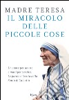 Il miracolo delle piccole cose. E-book. Formato EPUB ebook