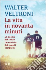 La vita in novanta minuti. E-book. Formato EPUB ebook