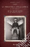 La biblioteca delle anime. Il terzo libro di Miss Peregrine. La casa dei ragazzi speciali. E-book. Formato EPUB ebook