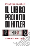 Il libro proibito di Hitler. E-book. Formato EPUB ebook