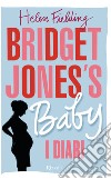 Bridget Jones's baby. I diari. E-book. Formato EPUB ebook