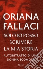 Solo io posso scrivere la mia storia. E-book. Formato EPUB ebook