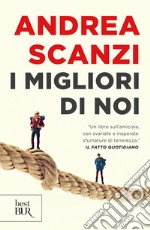 I migliori di noi. E-book. Formato EPUB ebook