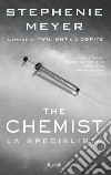 The Chemist. E-book. Formato EPUB ebook