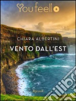 Vento dall'est (YouFeel). E-book. Formato EPUB ebook