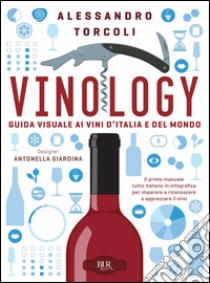 Vinology. E-book. Formato EPUB ebook di Alessandro Torcoli