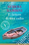 Il futuro di una volta (VINTAGE). E-book. Formato EPUB ebook di Serena Dandini