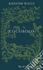 Cocobolo. E-book. Formato EPUB ebook