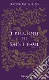 I piccioni di Saint Paul. E-book. Formato EPUB ebook